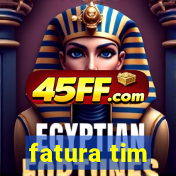 fatura tim